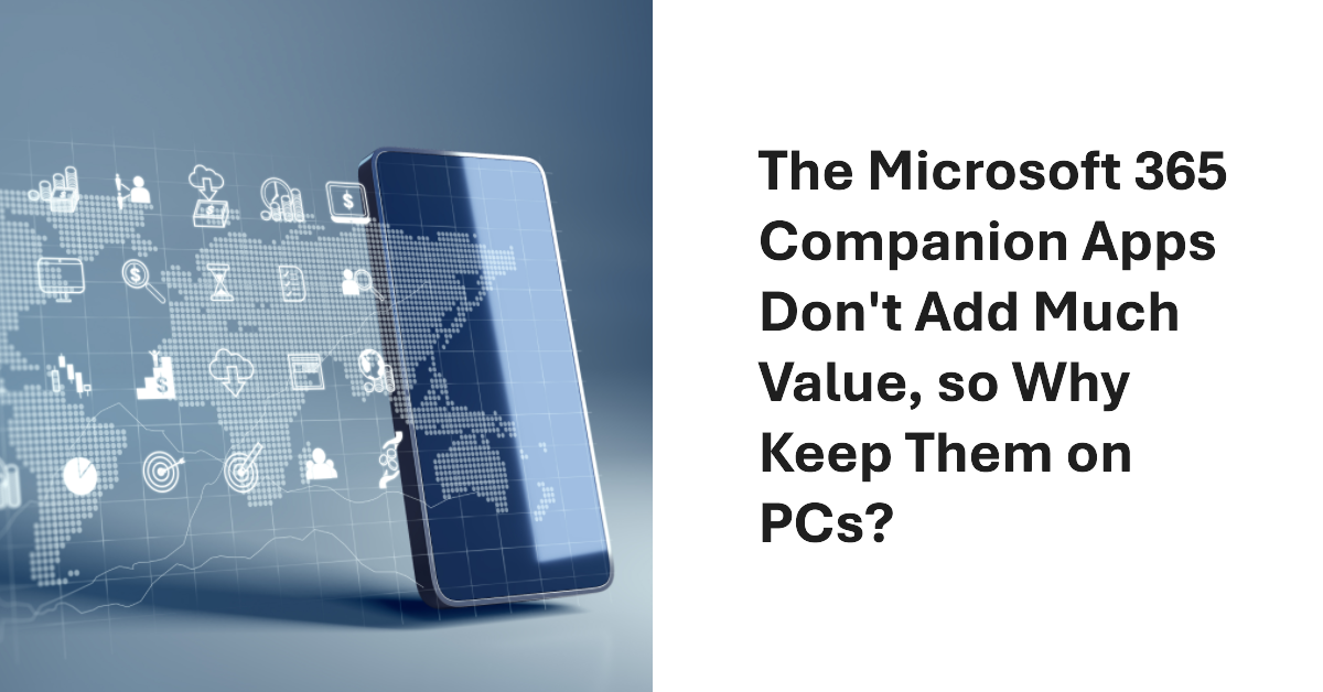 Microsoft 365 Companion Apps.