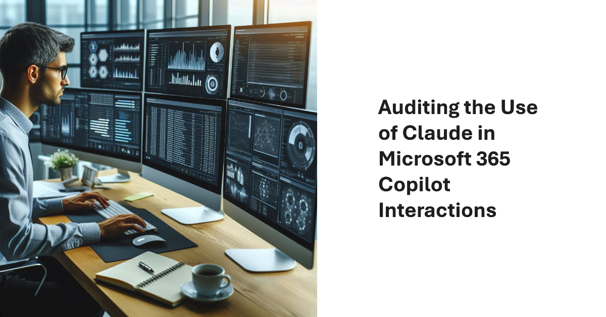 Auditing the use of Claude with Copilot.