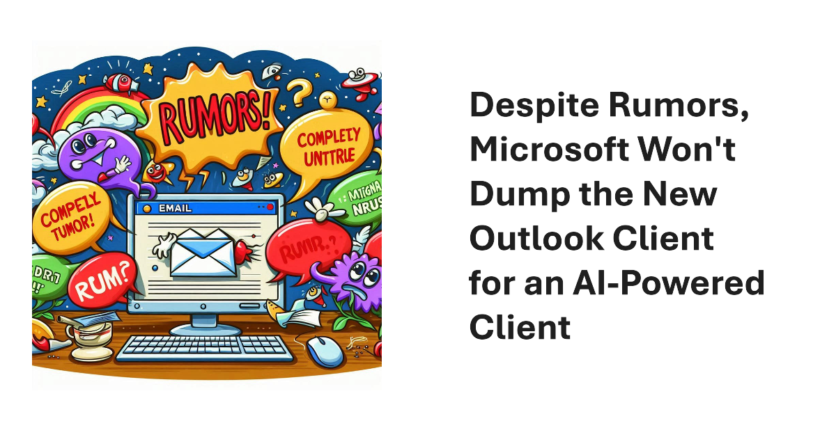 One Outlook and the New Outlook.