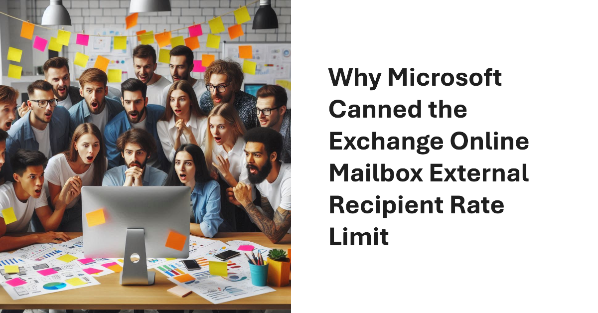 Exchange Mailbox External Recipient Rate Limit Canned.