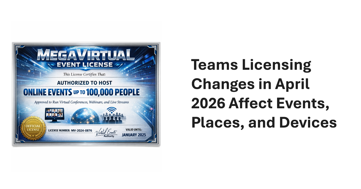 Teams Licensing Changes in April 2026.