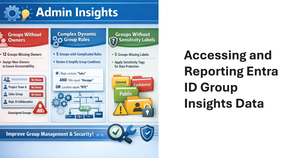 Entra ID Groups Insights.