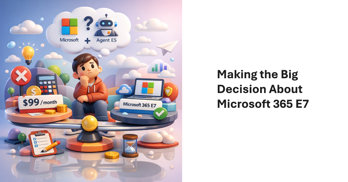 The Microsoft 365 E7 Debate.