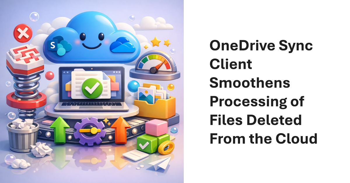 OneDrive Sync Client Update for Deleted Cloud Files.